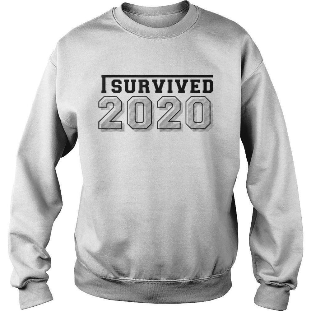 I Survived 2020 Sweatshirt